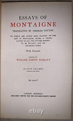 1 of 150, DELUXE LARGE PAPER, ESSAYS OF MONTAIGNE, FINELY BOUND by MAURIN, 5 VOL