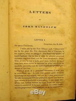 1834 SIGNED! John Randolph of Roanoke LETTERS TO A. RELATIVE Rare Virginia Book