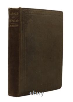 1854 RELATIONS BETWEEN LABOUR AND CAPITAL Economics SIGNED 1ST EDITION