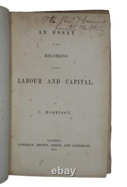 1854 RELATIONS BETWEEN LABOUR AND CAPITAL Economics SIGNED 1ST EDITION