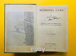 1916 WINDMILL LAND Allen Clarke SIGNED 1ST EDITION Bolton LANCASHIRE