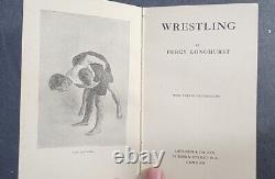1917 Percy Longhurst Wrestling Methuen True 1st Edition