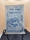1939 New York Advancing Book Signed 1st Edition World's Fair Edition Rare