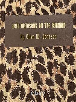 1958 Memsaab On The RungwaBy Clive W. Johnson Limited 1st Edition #99
