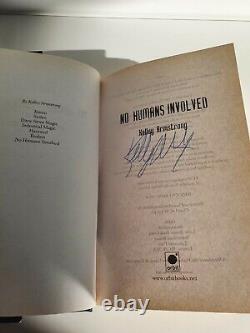 1st/1st/HB SIGNED No Humans Involved Kelley Armstrong