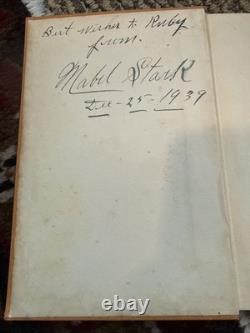 1st Edition 1938 Book Hold That Tiger By Mabel Stark. Signed