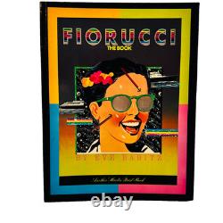 1st Edition SIGNED by Elio FIORUCCI THE BOOK Eve Babitz Harlin Quist 80s vtg