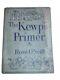 1st Edition Signed Copy 1916 The Kewpie Primer by Rose ÓNeill