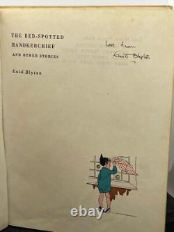 1st Edition Signed Copy of The Red Spotted Handkerchief by Enid Blyton