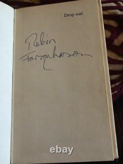 1st edition signed copy Drop Out by Robin Farquharson