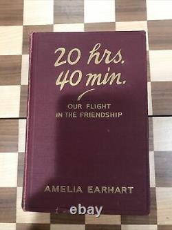 20 Hrs. 40 Mins. SIGNED Amelia Earhart To A Friend 1928, 1st Edition, 1st Print