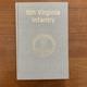 5th Virginia Infantry by Lee A. Wallace Jr. Signed 1st Edition 1988