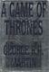 A Game of Thrones by George R. R. Martin (1996HardcoverDJFirst Edition)