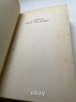 A Scientist Among the Soviets 1932 Julian Huxley SIGNED 1st Edition HC- RARE