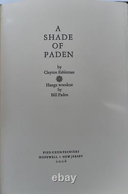 A Shade of Paden BY Clayton ESHLEMAN Signed 1st Edition 2006 Letter from author