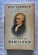 ALEXANDER HAMILTON / Ron Chernow Signed 1st Edition/1st Printing 2004 Penguin VG