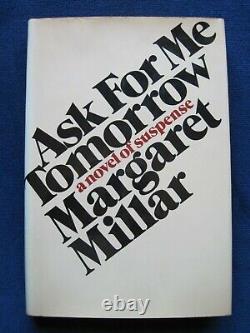 ASK FOR ME TOMORROW SIGNED & INSCRIBED by MARGARET MILLAR 1st Edition in DJ