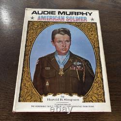 AUDIE MURPHY AMERICAN SOLDIER 1st Edition Signed By Harold Simpson Bicentennial