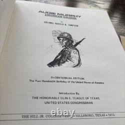AUDIE MURPHY AMERICAN SOLDIER 1st Edition Signed By Harold Simpson Bicentennial