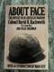 About Face, Col. David H. Hackworth, SIGNED, 1st Edition/ 1st Print, 1989, HC/DJ