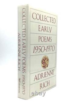 Adrienne Rich / COLLECTED EARLY POEMS 1950-1970 Signed 1st Edition 1993