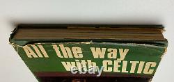 All the way with Celtic by Bobby Murdoch (Hardback 1970) 1st Edition SIGNED