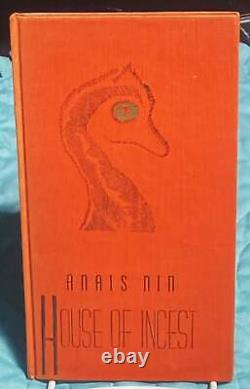 Anais Nin / HOUSE OF INCEST Signed 1st Edition 1947
