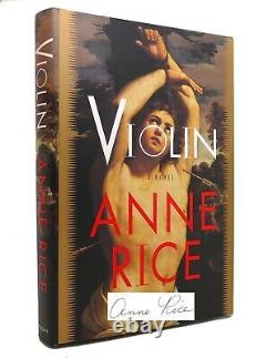 Anne Rice VIOLIN Signed 1st 1st Edition 1st Printing