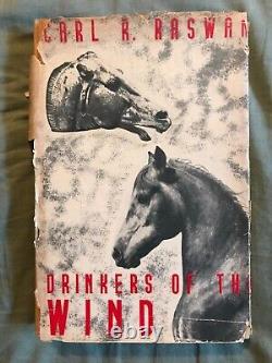 Arabian Horses Drinkers of the Wind by Carl Raswan SIGNED 1942 Classic 1st