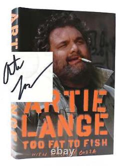 Artie Lange, Anthony Bozza TOO FAT TO FISH SIGNED 1st Edition 1st Printing