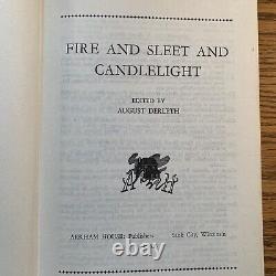 August Derleth / FIRE AND SLEET AND CANDLELIGHT SIGNED 1st Edition 1961