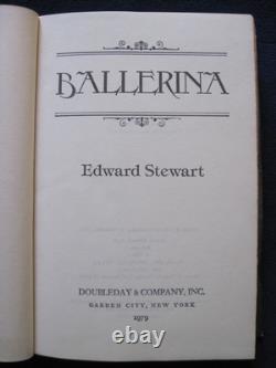 BALLERINA SIGNED by EDWARD STEWART 1ST EDITION, 1st PRINTING in JACKET