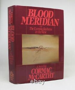 BLOOD MERIDIAN Cormac McCarthy 1st Edition 1985 Signed by Author