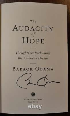 Barack Obama / The Audacity of Hope SIGNED 1st Edition 2006