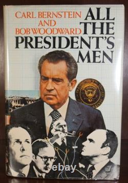 Bob Woodward Carl Bernstein / All The President's Men SIGNED 1st Edition 1974