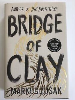 Bridge of Clay by Markus Zusak. Signed, 1st Edition, 1st Print