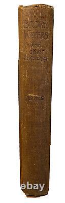 Brown Waters and other Sketches by W. H. Blake 1915 signed 1st edition hardback