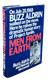 Buzz Aldrin, Malcolm McConnell / Men from Earth Signed 1st Edition 1989