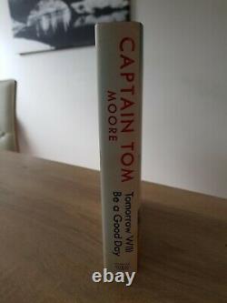Captain Sir Tom Moore'Tomorrow Will Be A Good Day' Signed Book, Not Book Plate