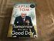 Captain Tom Moore. Tomorrow will be a Good Day. Personally Signed 1st Edition