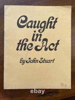 Caught in the Act John Stuart. 1st Edition 1971 (signed)