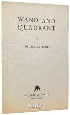 Christopher LOGUE / Wand and Quadrant Signed 1st Edition