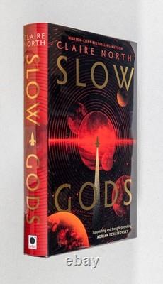 Claire North / Slow Gods Signed 1st Edition 2025