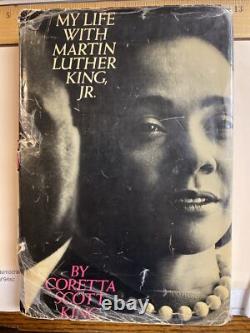 Coretta Scott KING / My Life with Martin Luther King Jr Signed 1st Edition 1969