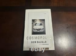 Cosmopolis SIGNED by Don DeLillo, 1st Edition / First Printing, 2003 HCDJ