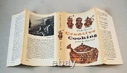 Creative Cooking-Nicholas Roosevelt-SIGNED! -TRUE First Edition/1st Printing-RARE