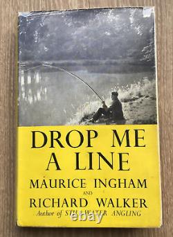 DROP ME A LINE MAURICE INGHAM AND RICHARD WALKER 1953 Signed 1st edn