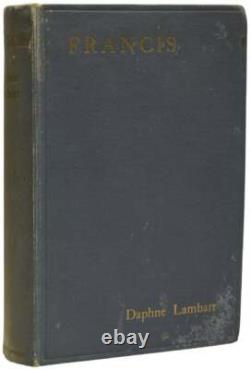 Daphne LAMBART / Francis Signed 1st Edition