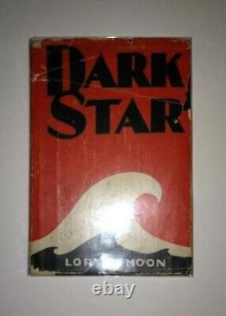 Dark Star by Lorna Moon Ltd 1st Ed 1929 Signed