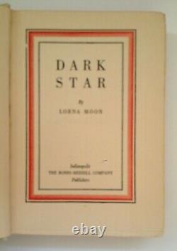 Dark Star by Lorna Moon Ltd 1st Ed 1929 Signed